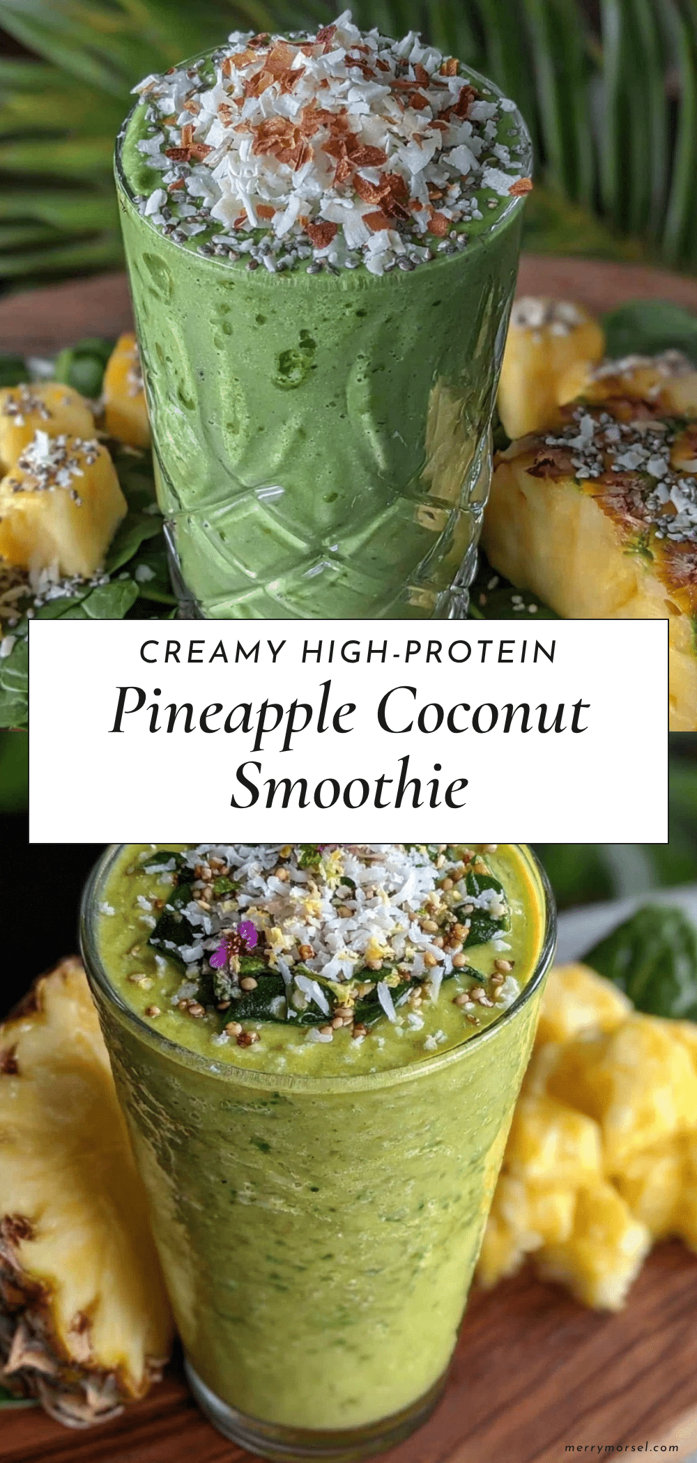 Healthy High-Protein Pineapple Coconut Green Smoothie recipe