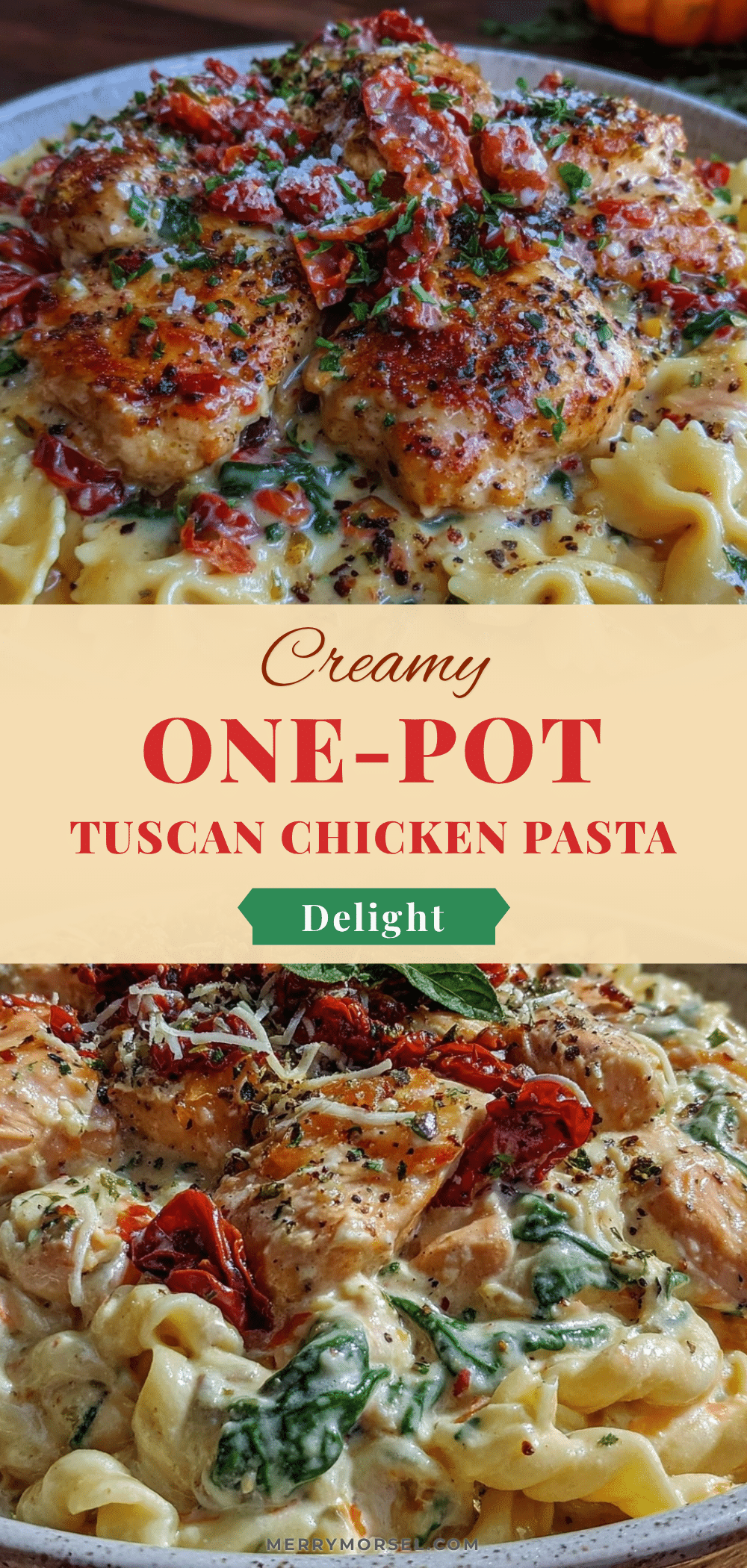 creamy one-pot tuscan chicken pasta recipe
