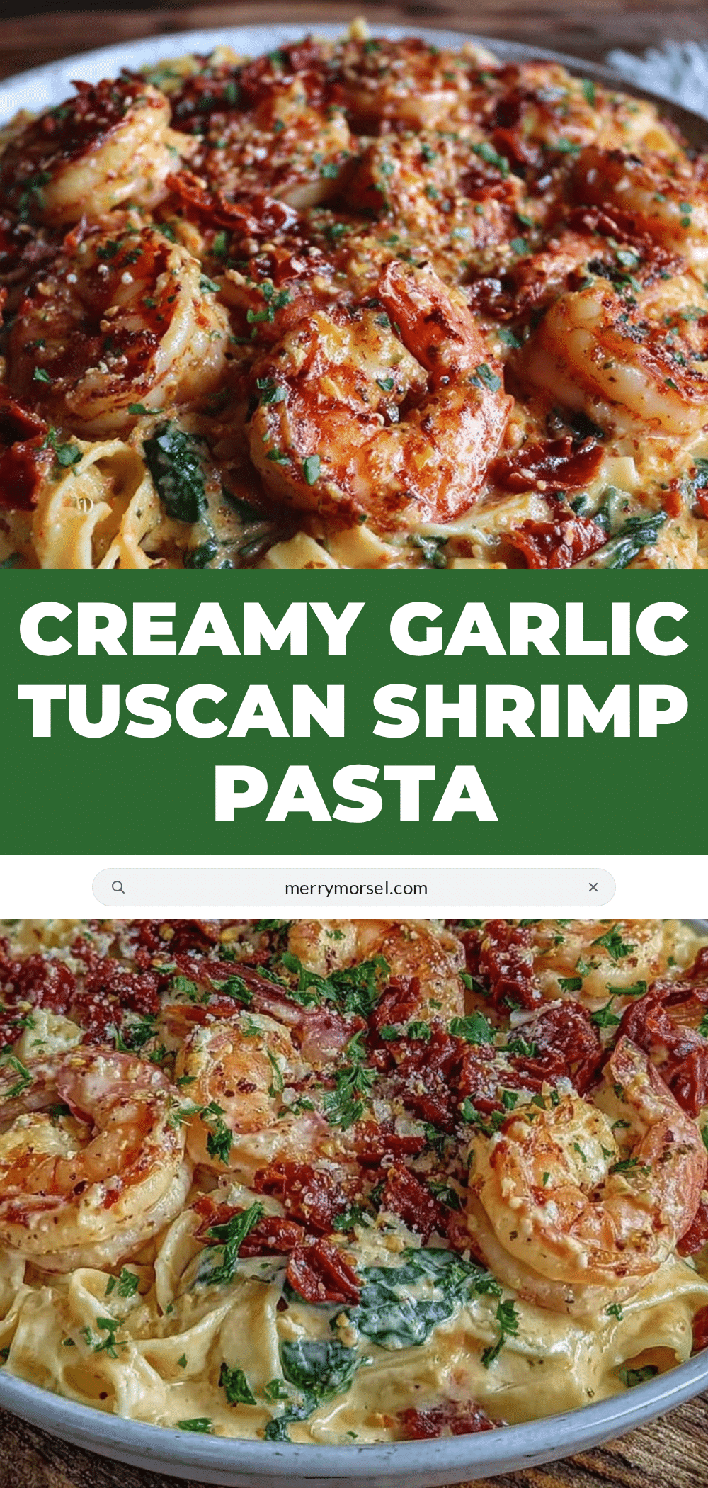 creamy tuscan garlic shrimp pasta recipe