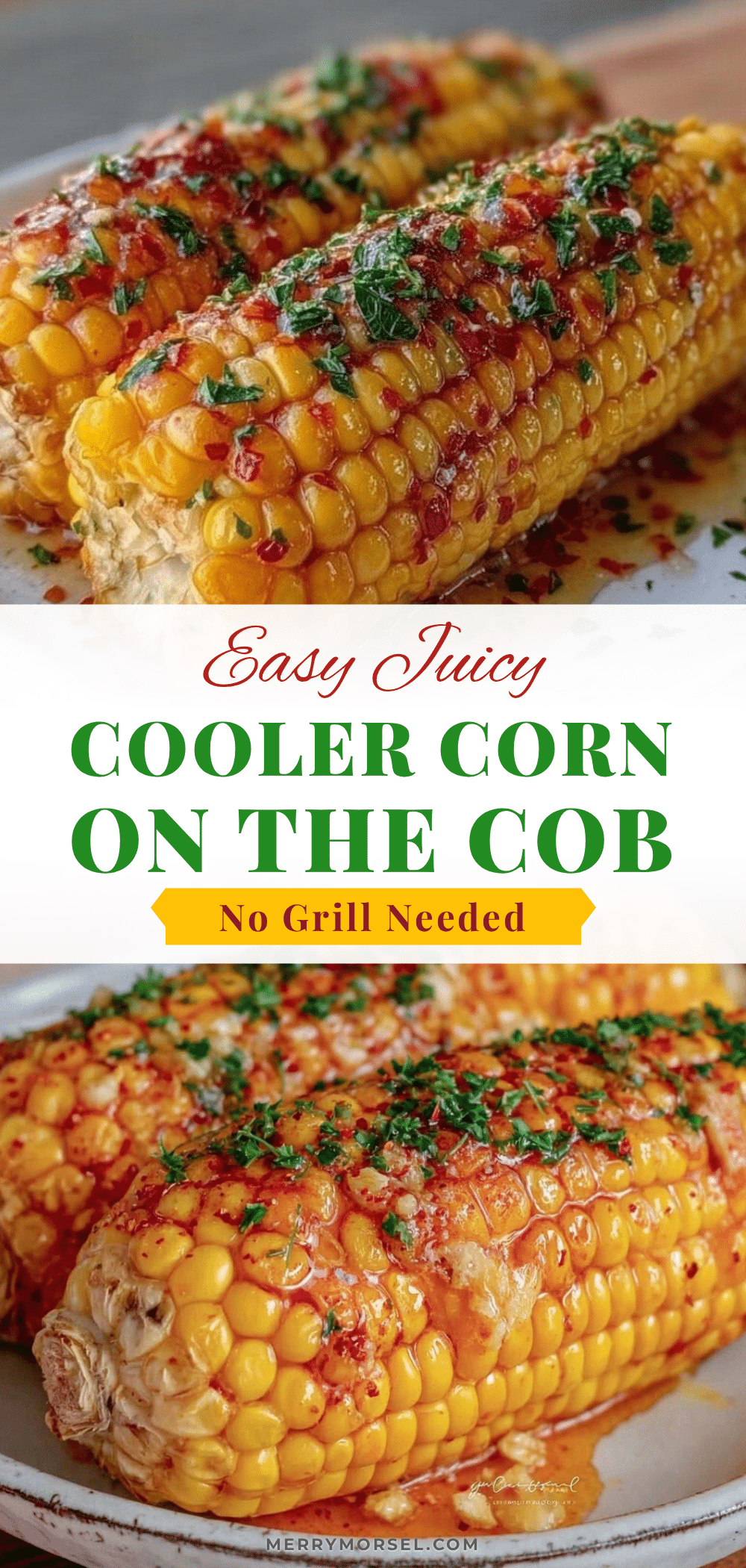 easy juicy cooler corn on the cob recipe