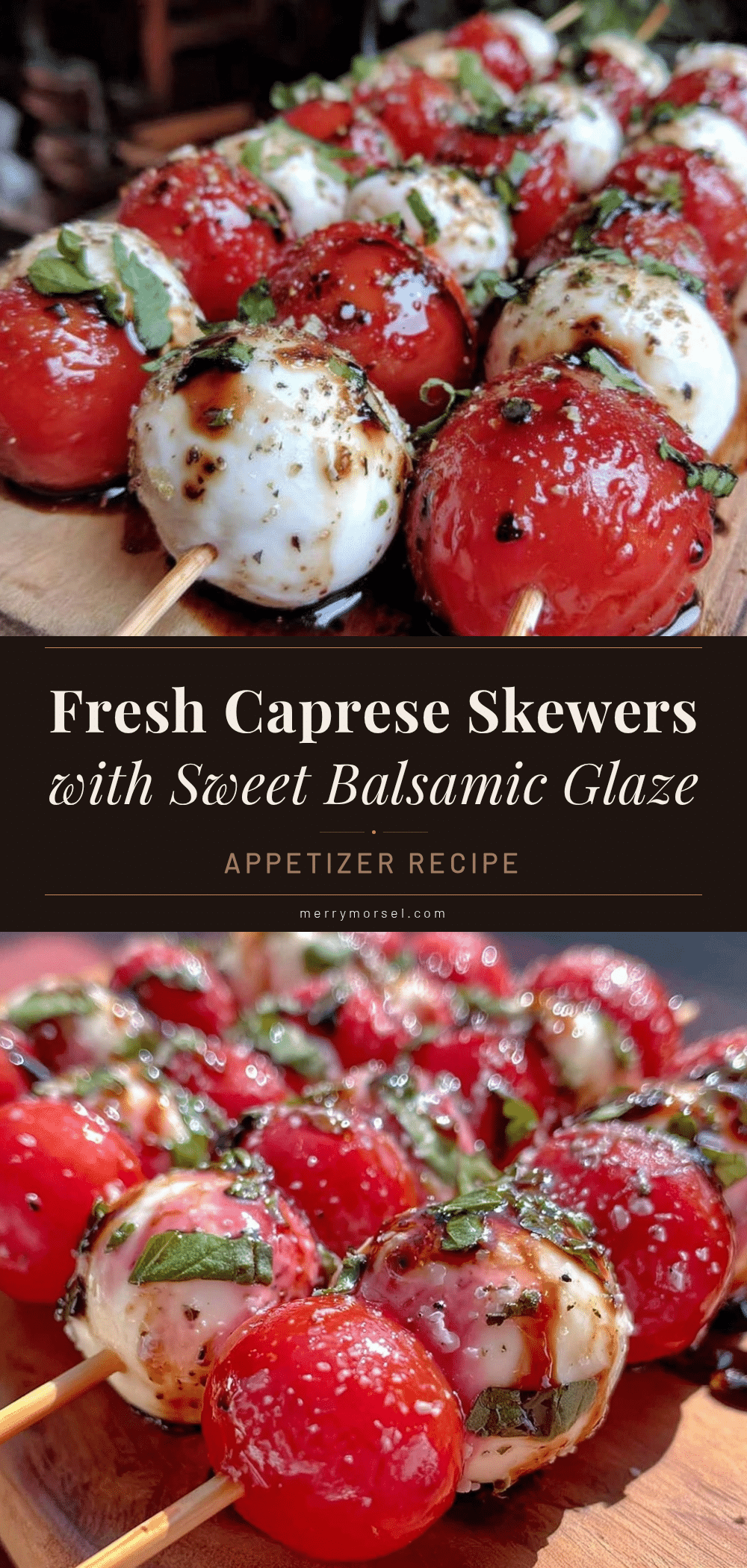 fresh caprese skewers recipe