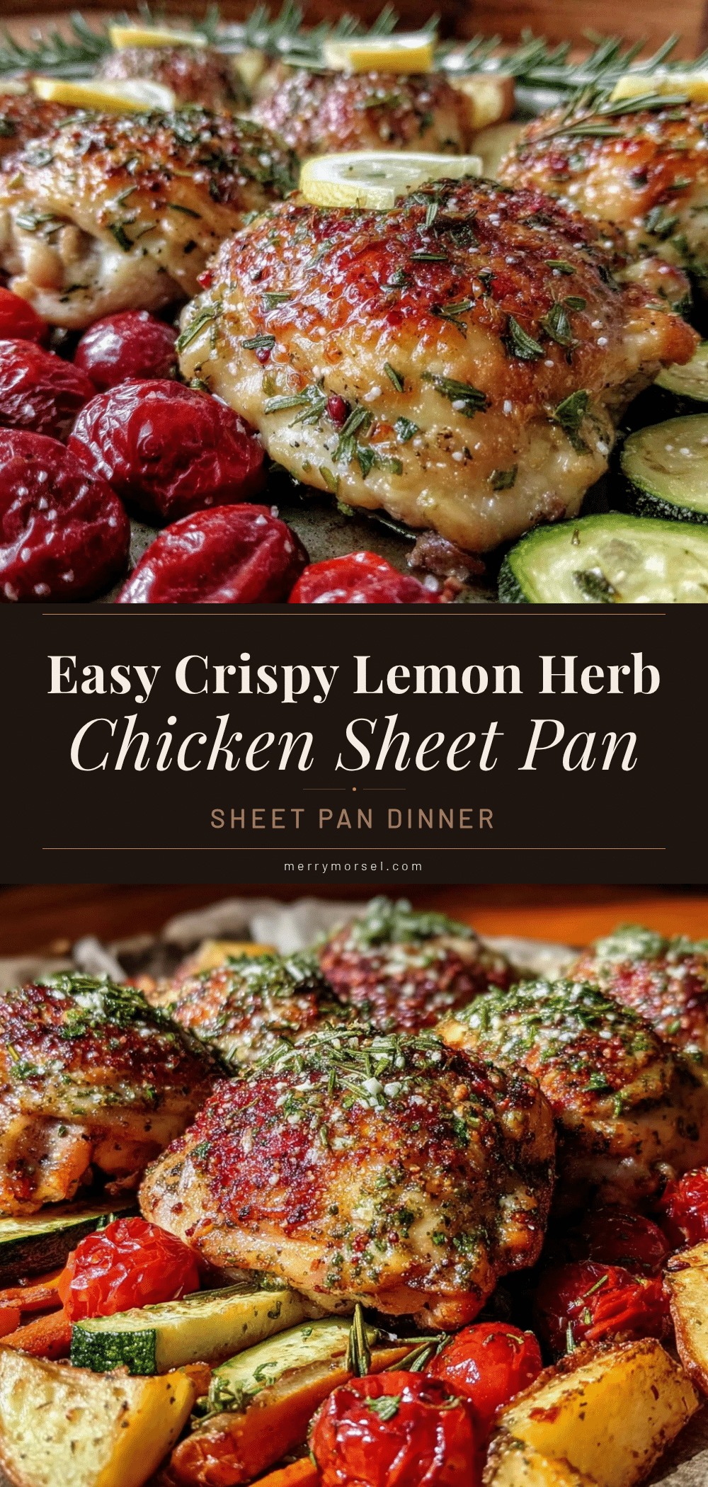 lemon herb chicken sheet pan dinner recipe