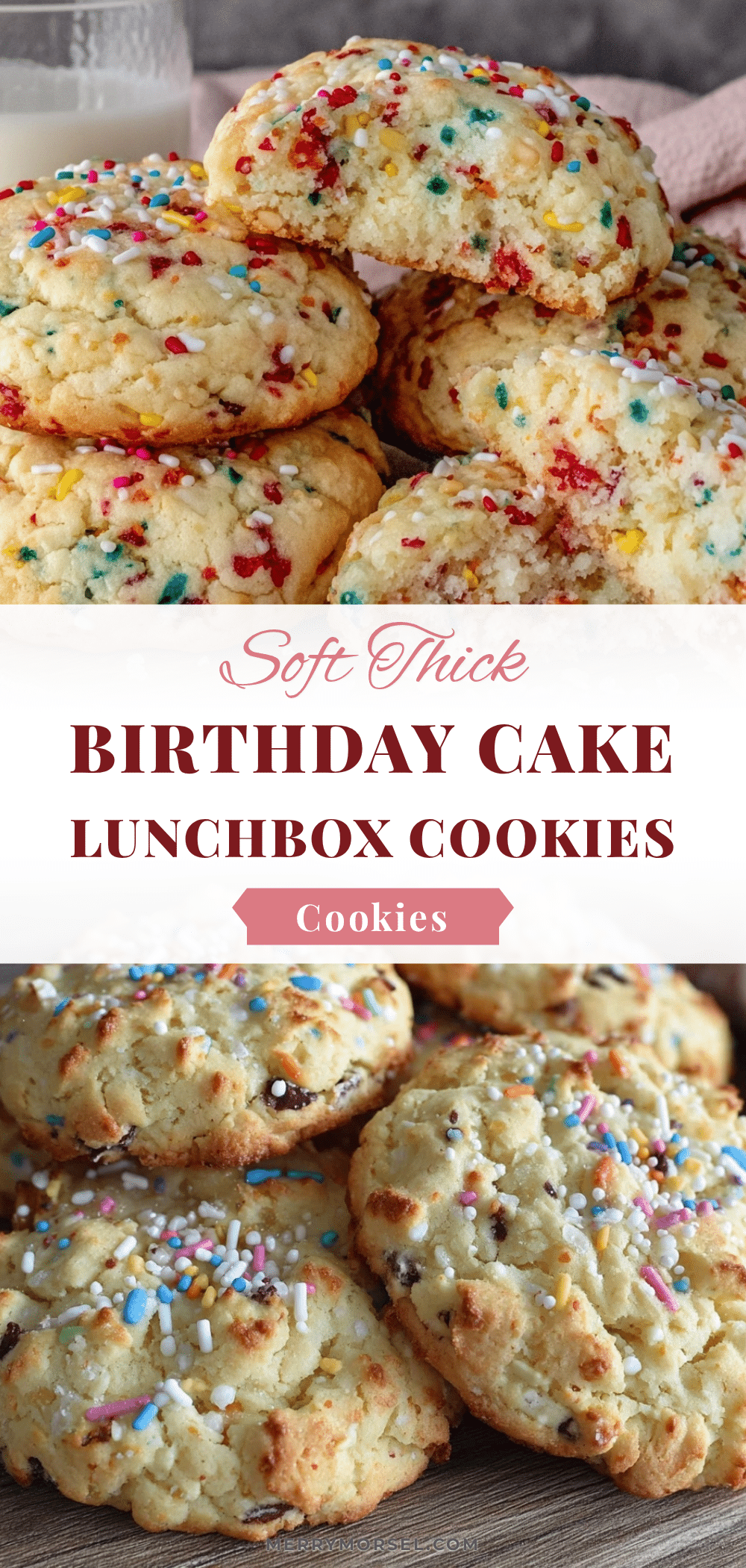 soft and thick birthday cake cookies recipe