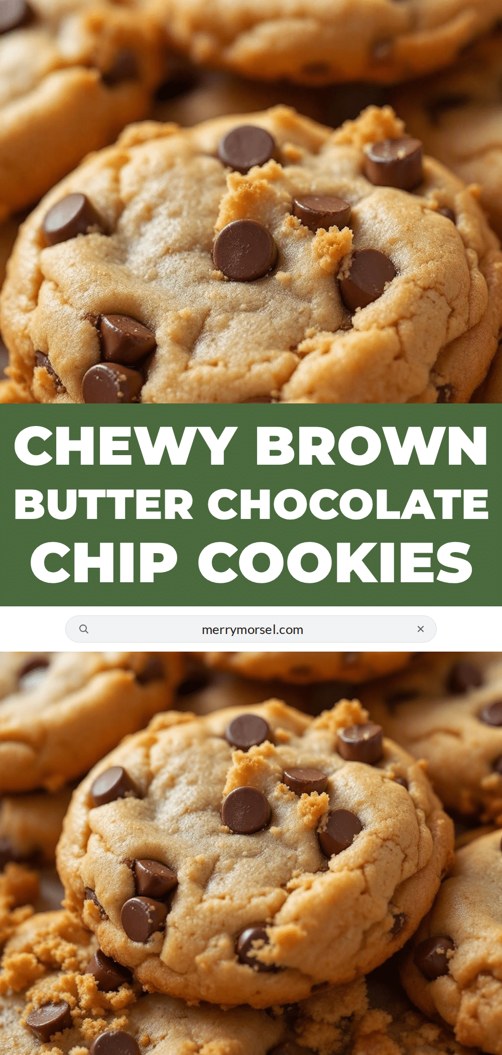chewy brown butter chocolate chip cookies recipe
