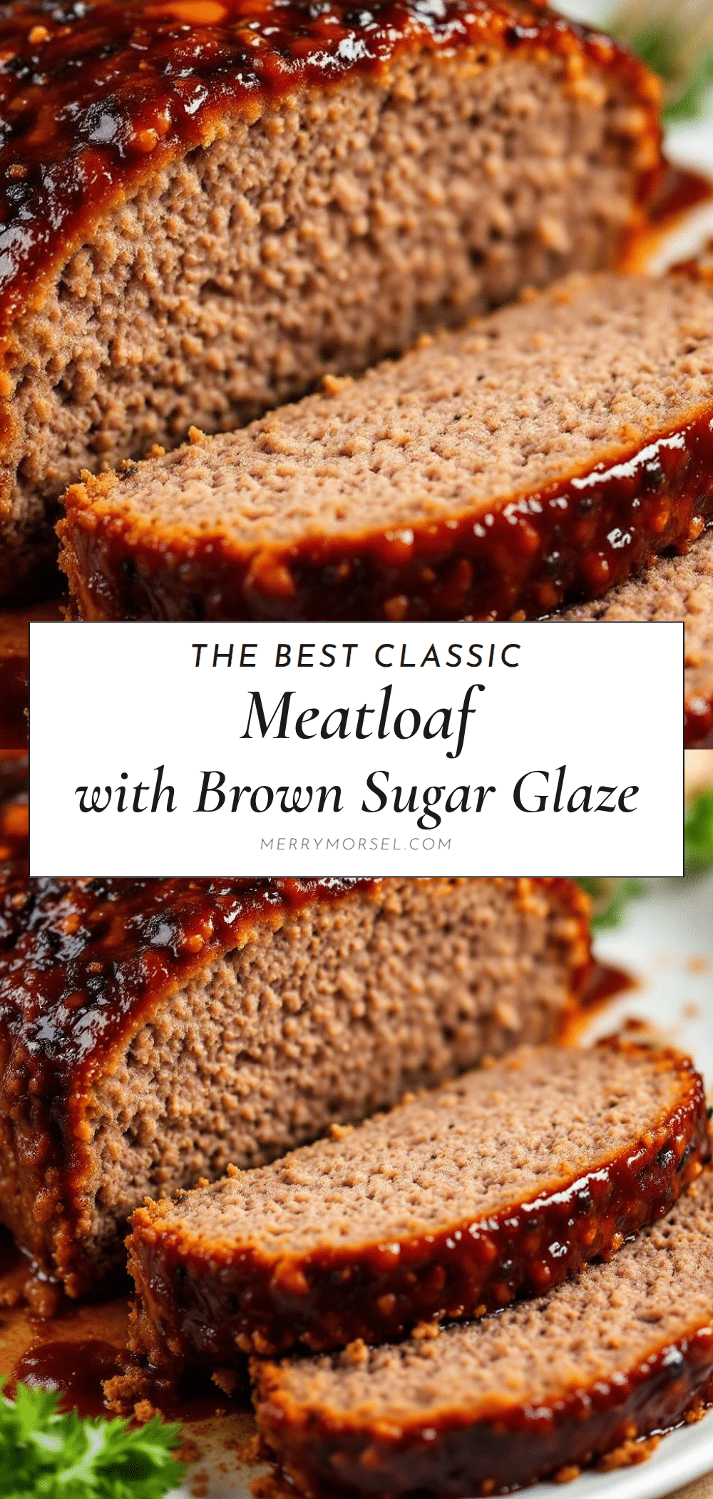 classic meatloaf with brown sugar glaze recipe