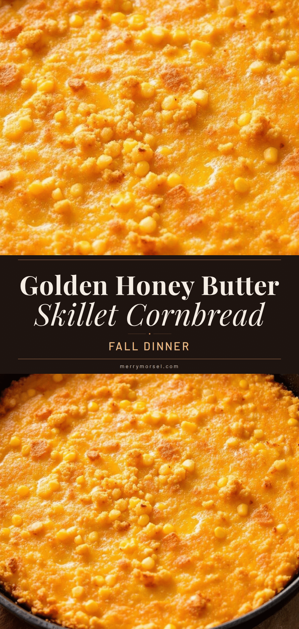honey butter skillet cornbread recipe