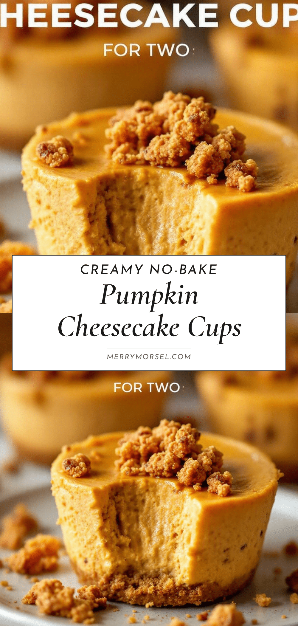 creamy no-bake pumpkin cheesecake cups recipe