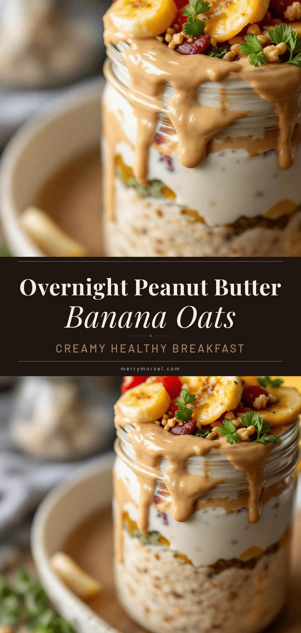 creamy overnight peanut butter banana oats recipe